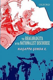 The Bhagavadgita in the Nationalist Discourse