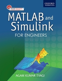 MATLAB and SIMULINK for Engineers