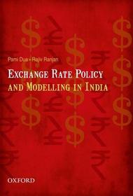 Exchange Rate Policy and Modelling in India