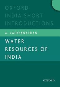 Water Resources of India: Oxford India Short Introductions