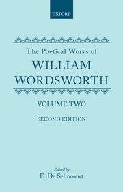 The Poetical Works of William Wordsworth: Volume II
