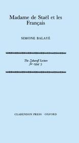 Madame de Staël et les Français: The Zaharoff Lectures, 1994-95