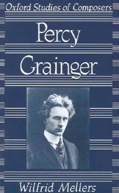 Percy Grainger