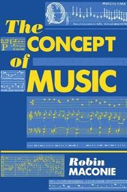 The Concept of Music
