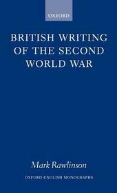 British Writing of the Second World War