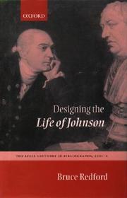 Designing the Life of Johnson: The Lyell Lectures, 2001-2