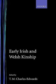 Early Irish and Welsh Kinship