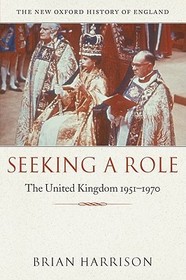 Seeking a Role: The United Kingdom 1951--1970
