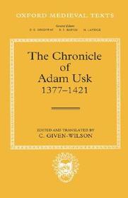 The Chronicle of Adam Usk 1377-1421