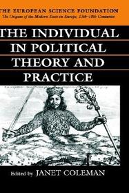 The Individual in Political Theory and Practice