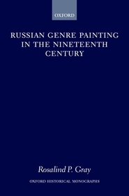Russian Genre Painting in the Nineteenth Century