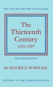 The Thirteenth Century 1216-1307