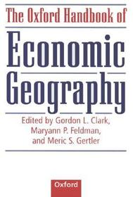 The Oxford Handbook of Economic Geography