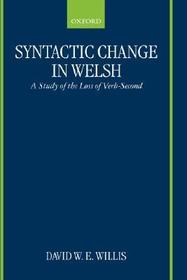 Syntactic Change in Welsh: A Study of the Loss of Verb-Second