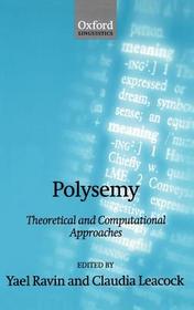 Polysemy: Theoretical and Computational Approaches