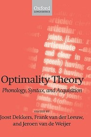Optimality Theory: Phonology, Syntax, and Acquisition