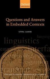 Questions and Answers in Embedded Contexts Questions and Answers in Embedded Contexts