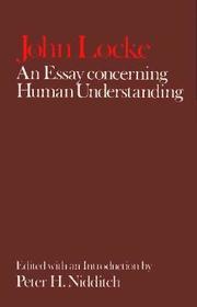John Locke: An Essay concerning Human Understanding: Ed. by Peter H. Nidditch