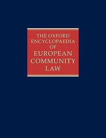 The Oxford Encyclopaedia of European Community Law: Volume III: Competition Law and Policy