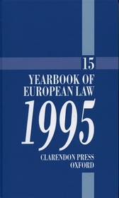 Yearbook of European Law 1995 Volume 15: