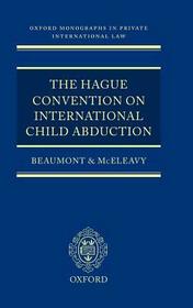 The Hague Convention on International Child Abduction