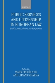 Public Services and Citizenship in European Law: Public and Labour Law Perspectives