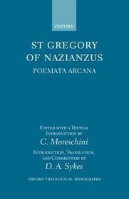 Gregory of Nazianzus: Poemata Arcana