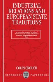 Industrial Relations and European State Traditions