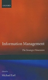 Information Management: The Strategic Dimension