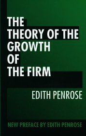 The Theory of the Growth of the Firm