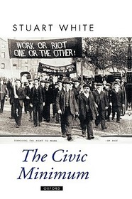 The Civic Minimum: On the Rights and Obligations of Economic Citizenship