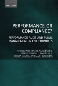 Performance or Compliance?: Performance Audit and Public Management in Five Countries