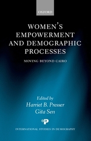 Women's Empowerment and Demographic Processes: Moving Beyond Cairo