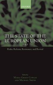 The State of the European Union: Risks, Reform, Resistance, and Revival
