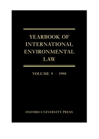 Yearbook of International Environmental Law: Volume 9 1998
