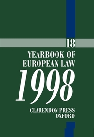 Yearbook of European Law 1998 Volume 18: