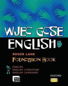 WJEC GCSE English Foundation Student Book