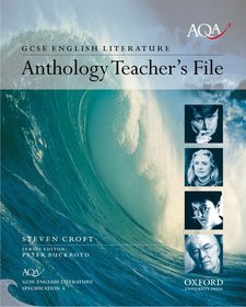 AQA English GCSE Specification A: Anthology Teacher's File (English Literature)