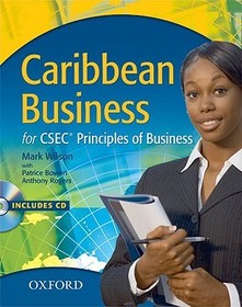 Caribbean Business for CSEC Principles of Business