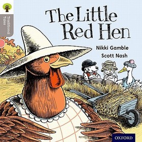 Oxford Reading Tree Traditional Tales: Level 1: Little Red Hen