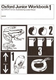 Oxford Junior Workbooks: Book 1