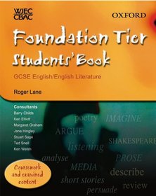 WJEC/CBAC GCSE English/English Literature: Foundation Tier Students' Book
