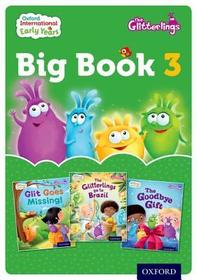 Oxford International Early Years: The Glitterlings: Big Book 3