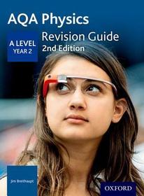 AQA A Level Physics Year 2 Revision Guide: Get Revision with Results