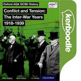 Oxford AQA History for GCSE: Conflict and Tension: The Inter-War Years 1918-1939