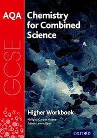 AQA GCSE Chemistry for Combined Science (Trilogy) Workbook: Higher: Get Revision with Results