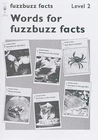 fuzzbuzz: Level 2: fuzzbuzz facts: Words for fuzzbuzz facts