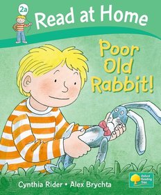 Read at Home: Level 2a: Poor Old Rabbit!