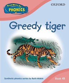 Read Write Inc. Home Phonics: Greedy tiger: Book 4B