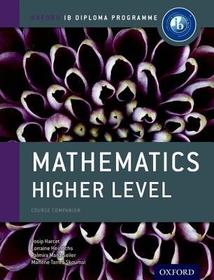 Oxford IB Diploma Programme: Mathematics Higher Level Course Companion: For the IB diploma